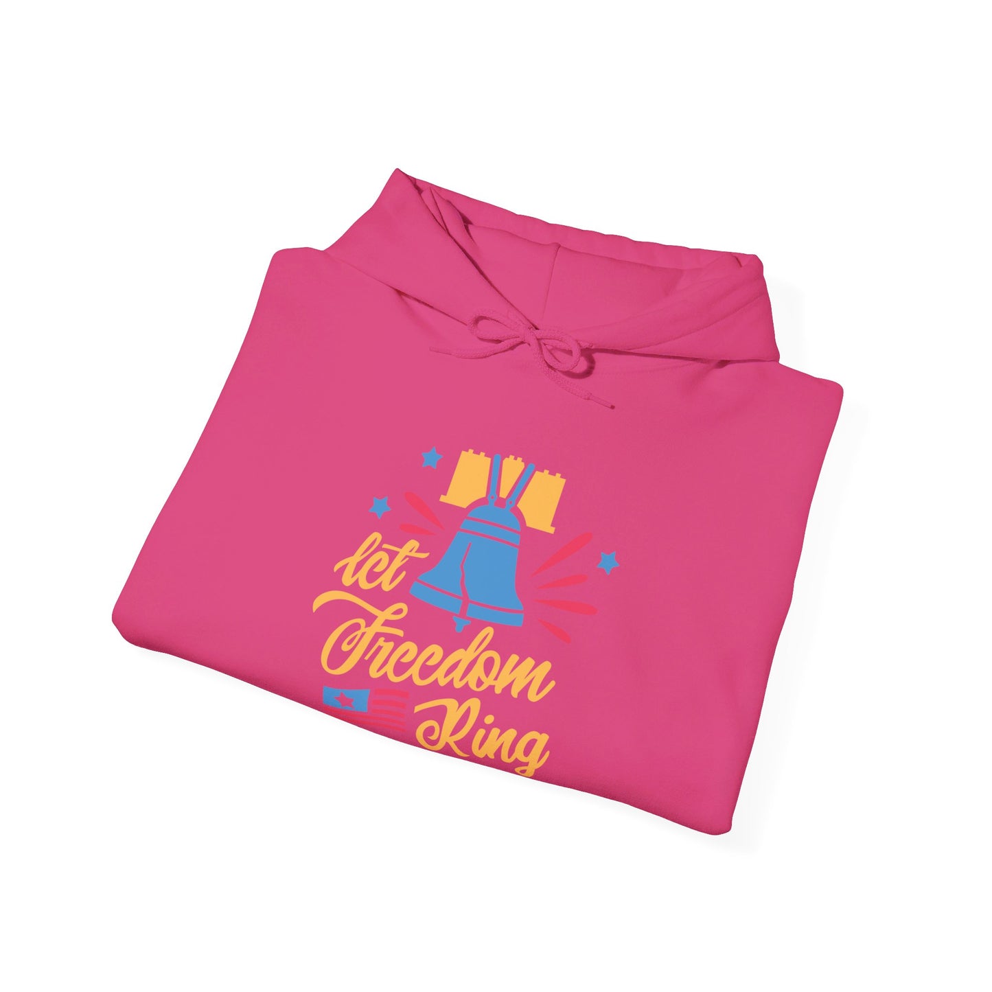 Let Freedom Ring Across the Land - Hooded Sweatshirt