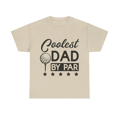 Coolest Dad by Far T-Shirt