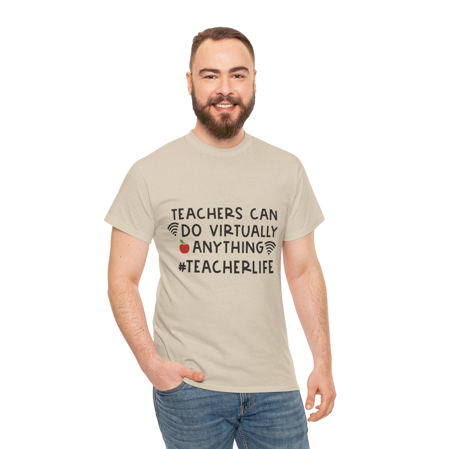 Teachers Can Do Virtually Anything - T-Shirt