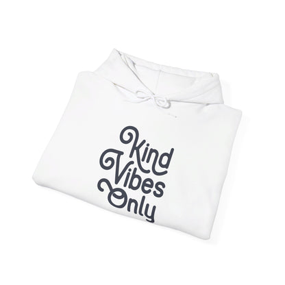 Kind Vibes Only - Hooded Sweatshirt