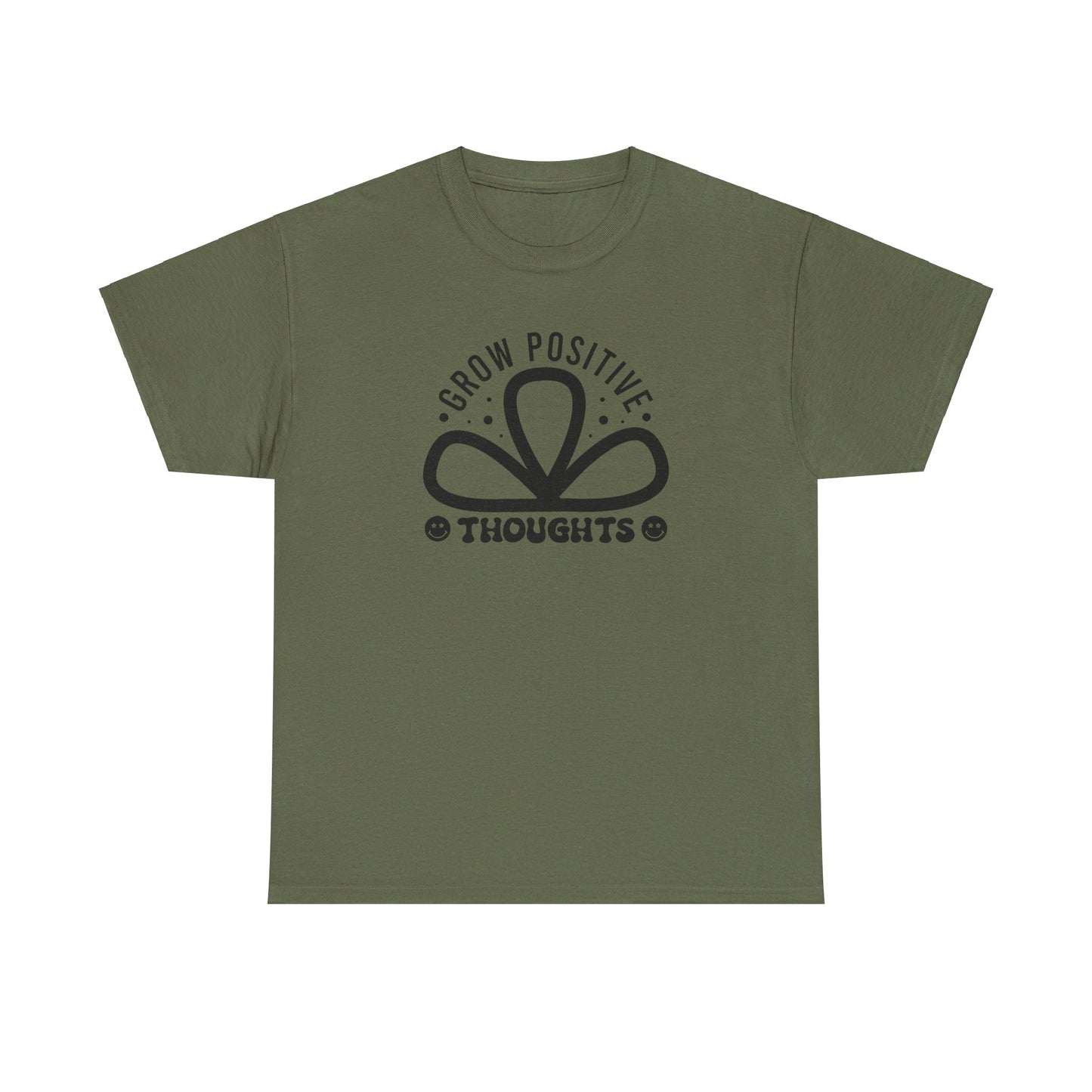 Grow Positive Thoughts - T-Shirt