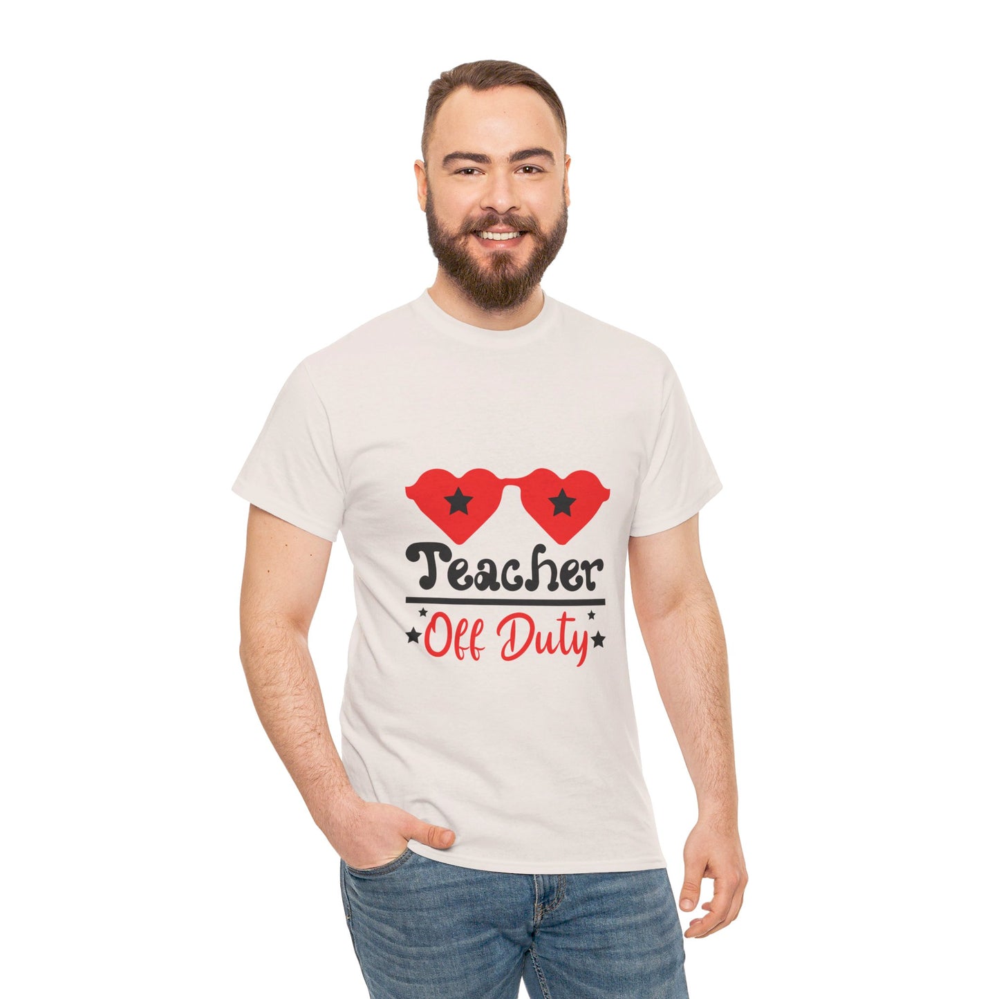 Teacher Off Duty - T-Shirt