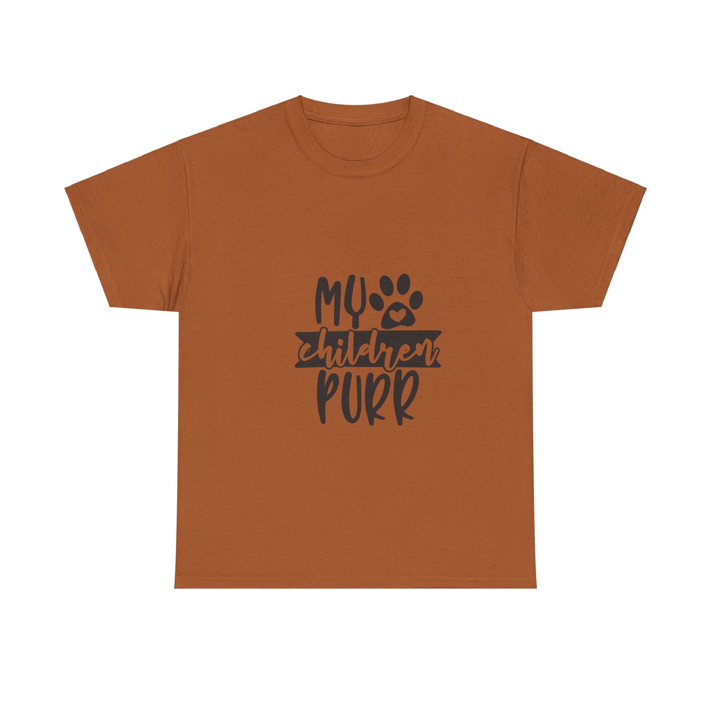 My Children Purr T-Shirt