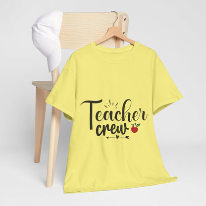 Teacher Crew - T-Shirt