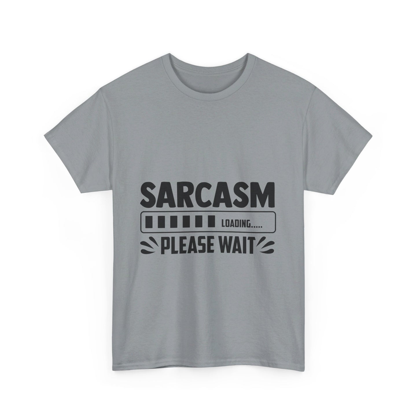 Sarcasm Loading T-Shirt