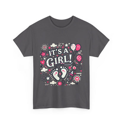 Its a Girl - T-Shirt