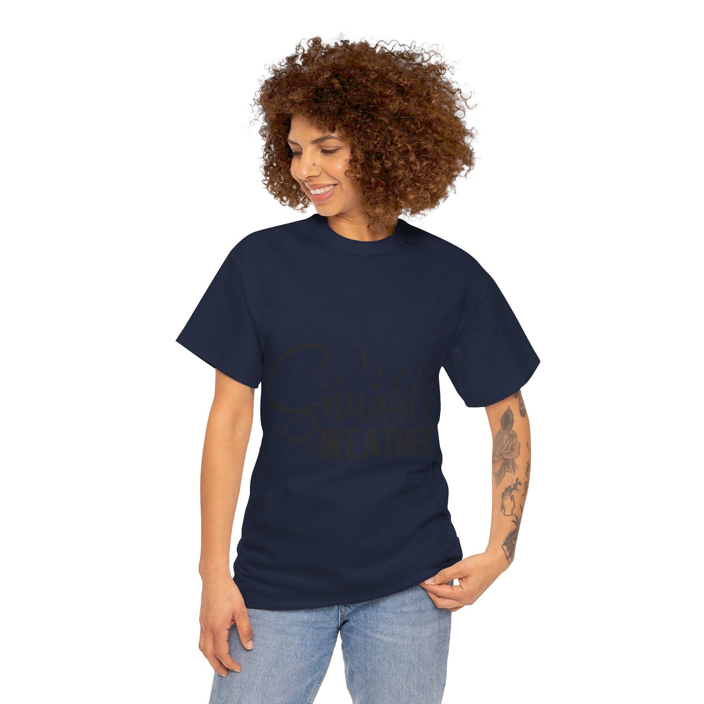 Snuggle Weather-T-Shirt