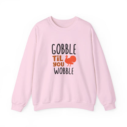 Gobble Till You Wobble - Sweatshirt