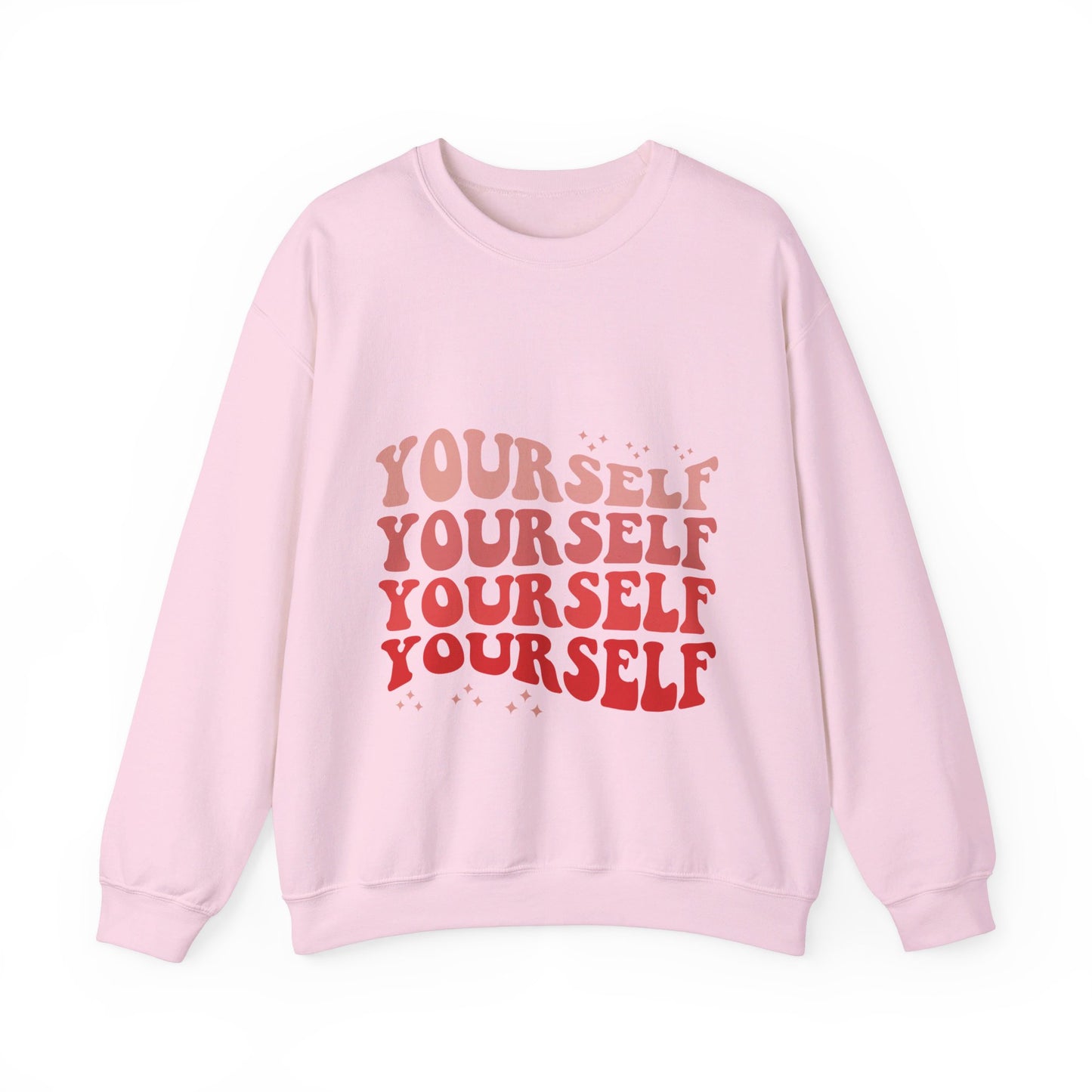 Yourself - Sweatshirt