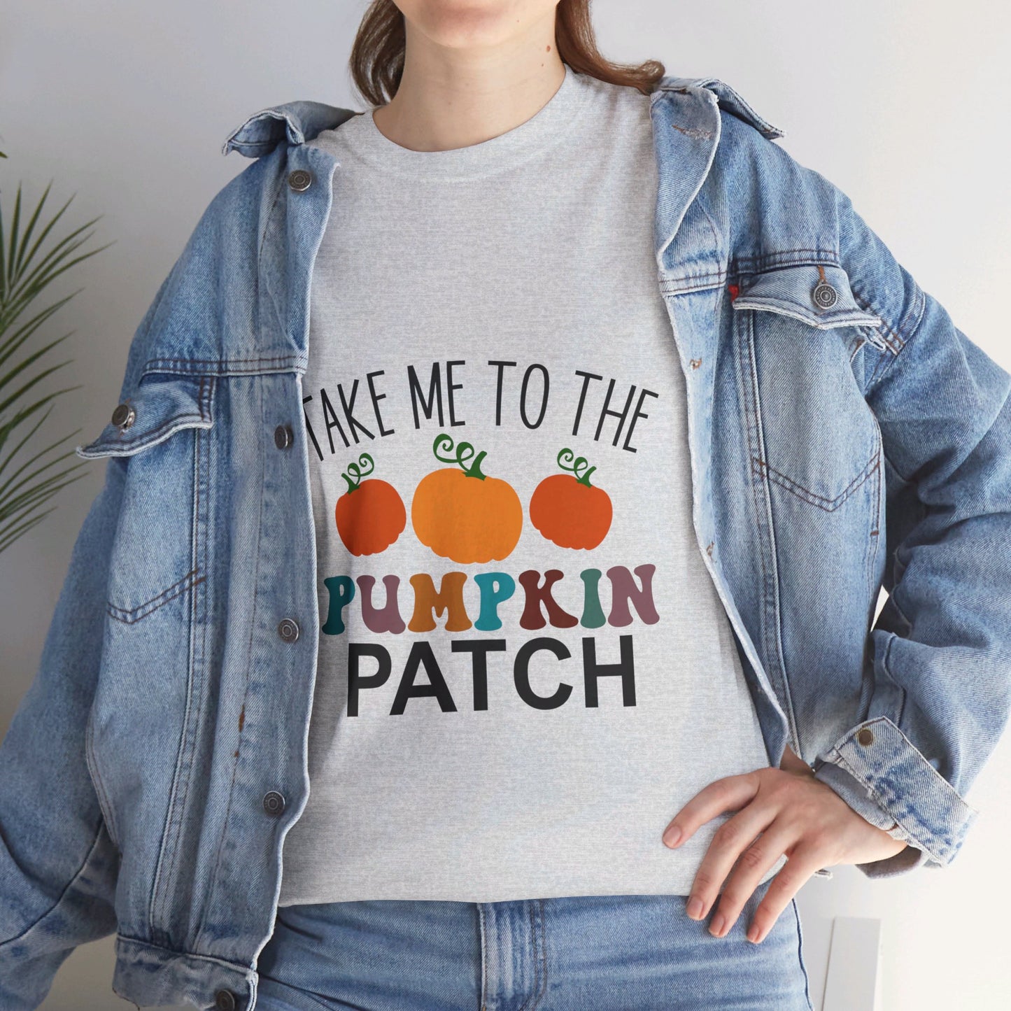 Take Me To The Pumpkin Patch-T-Shirt