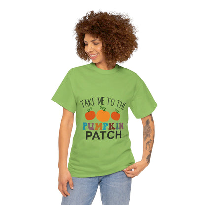 Take Me To The Pumpkin Patch-T-Shirt