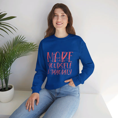 Make Yourself A Priority - Sweatshirt