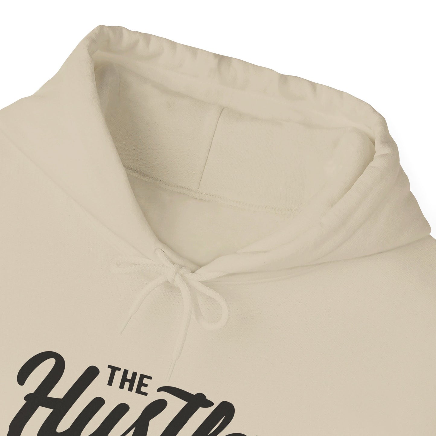 The Hustle Is Real - Hooded Sweatshirt