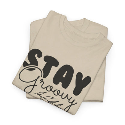 Stay Groovy, Keep the Vibes - T-Shirt