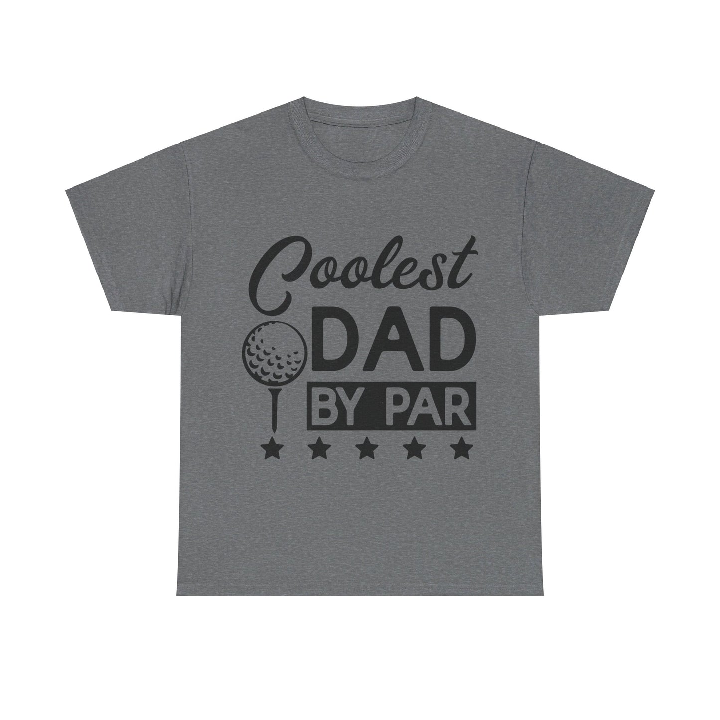 Coolest Dad by Far T-Shirt