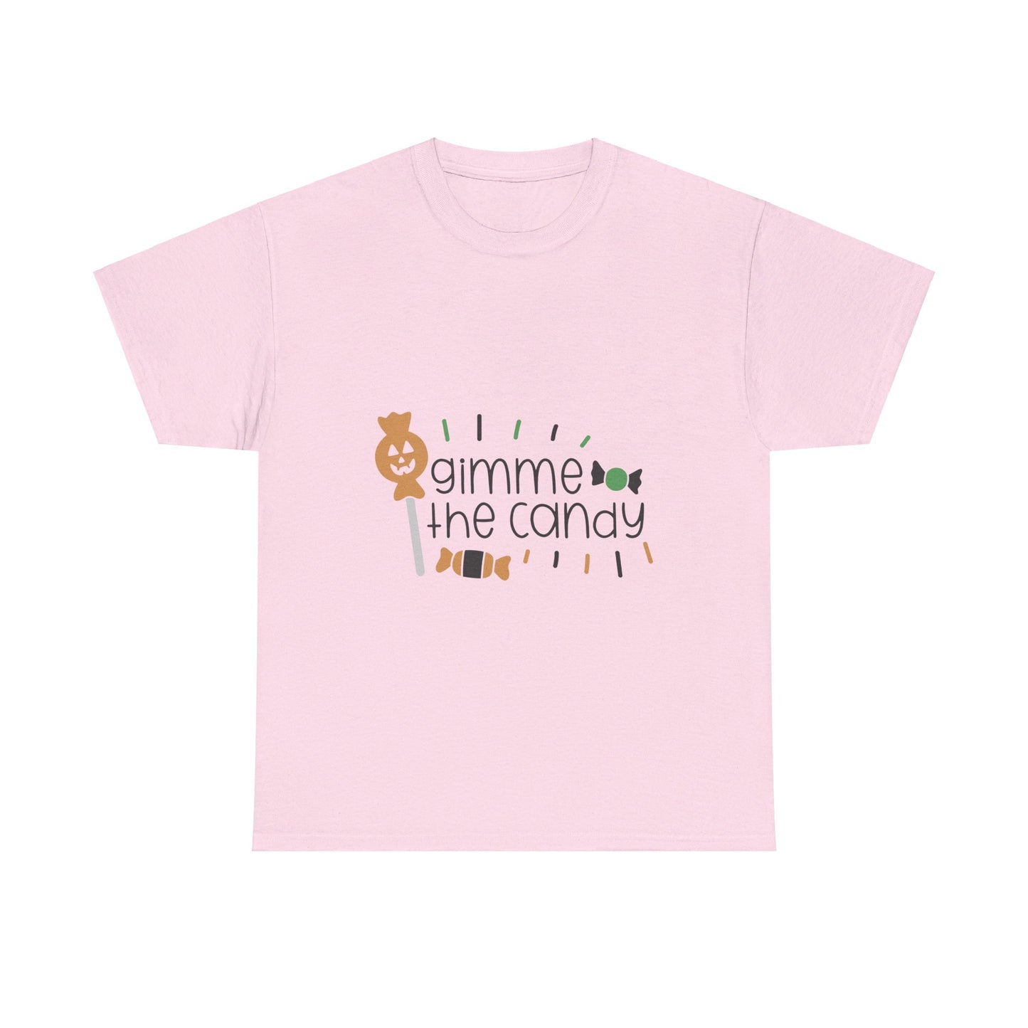 Gimme the Candy T-Shirt