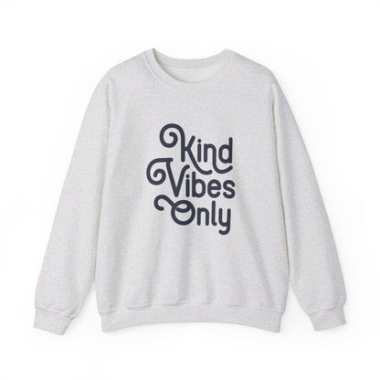 Kind Vibes Only - Crewneck Sweatshirt