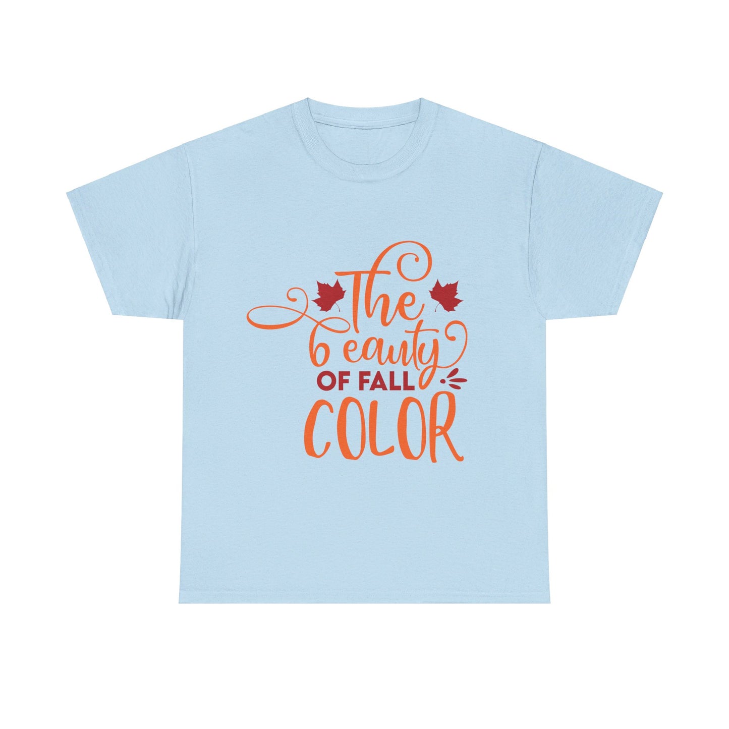 The beauty of fall color - T-Shirt