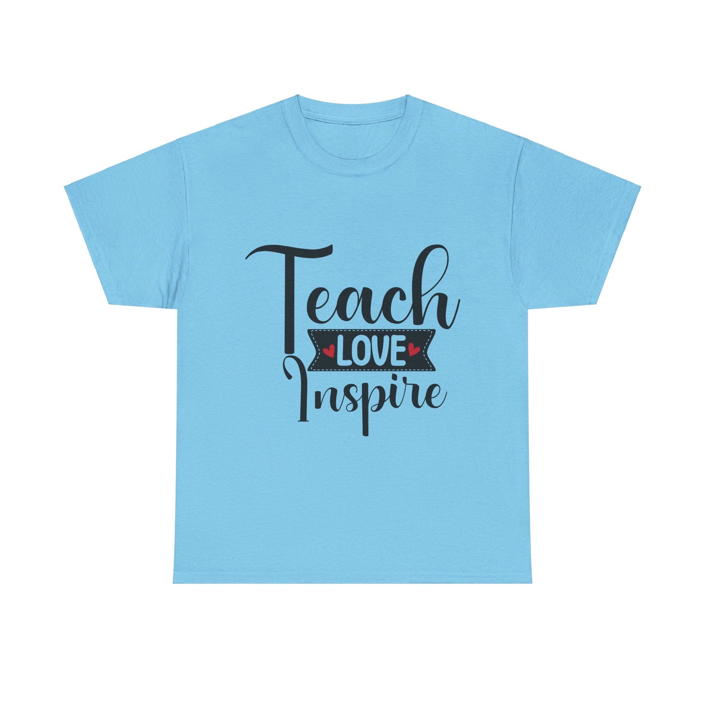 Teach Love Inspire