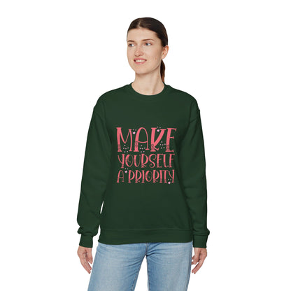 Make Yourself A Priority - Sweatshirt