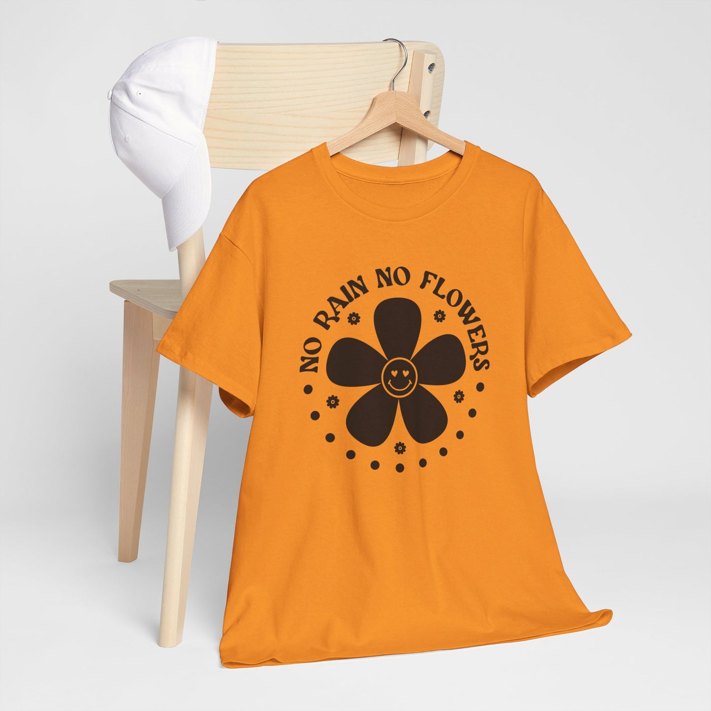 No Rain No Flowers - T-Shirt