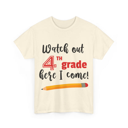 Watch Out Here I Come - 4th T-Shirt