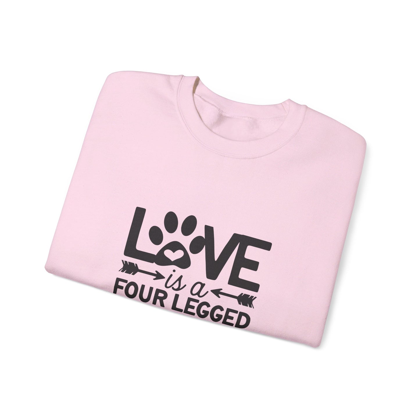 Love Is A Four Legged Word - Sweatshirt