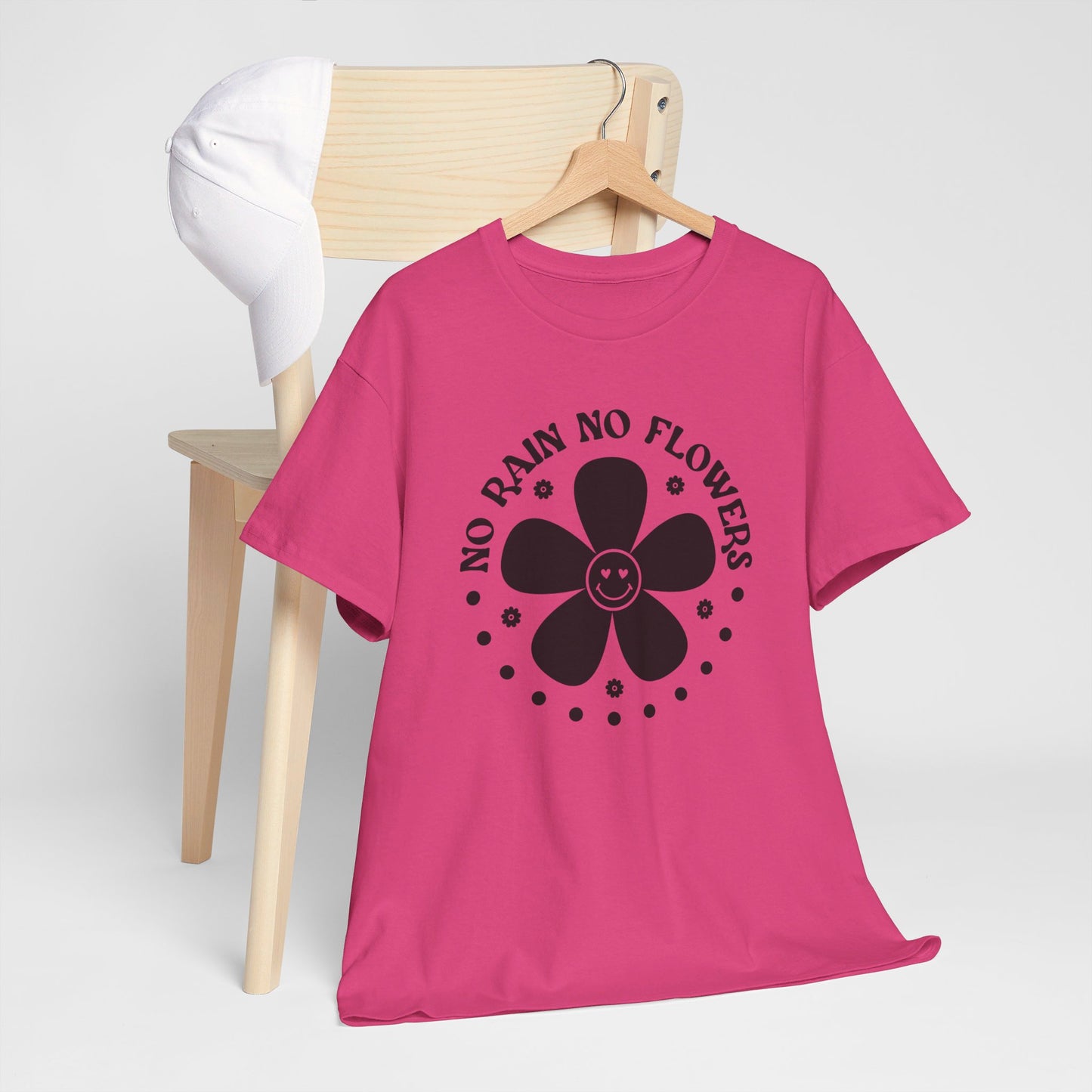 No Rain No Flowers - T-Shirt