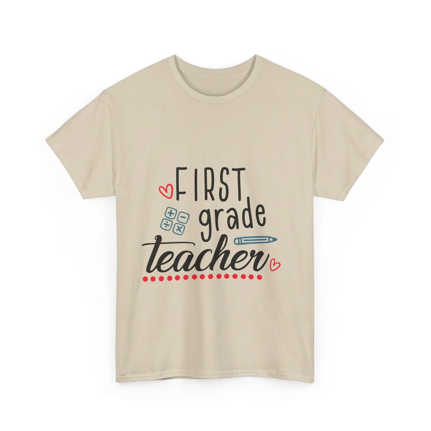 First Grade Teacher T-Shirt