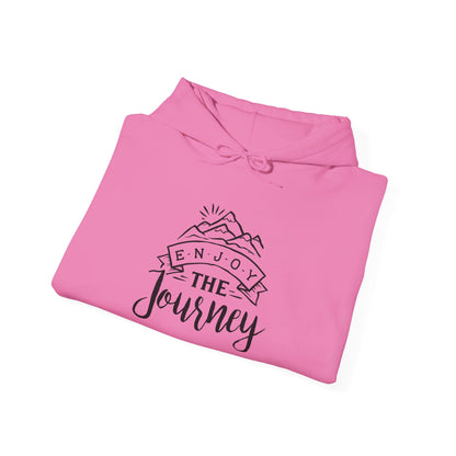 Embrace the Adventure, Enjoy Journey - Hooded Sweatshirt