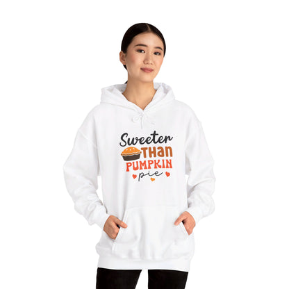 Sweeter Then Pumpkin Pie - Hooded Sweatshirt