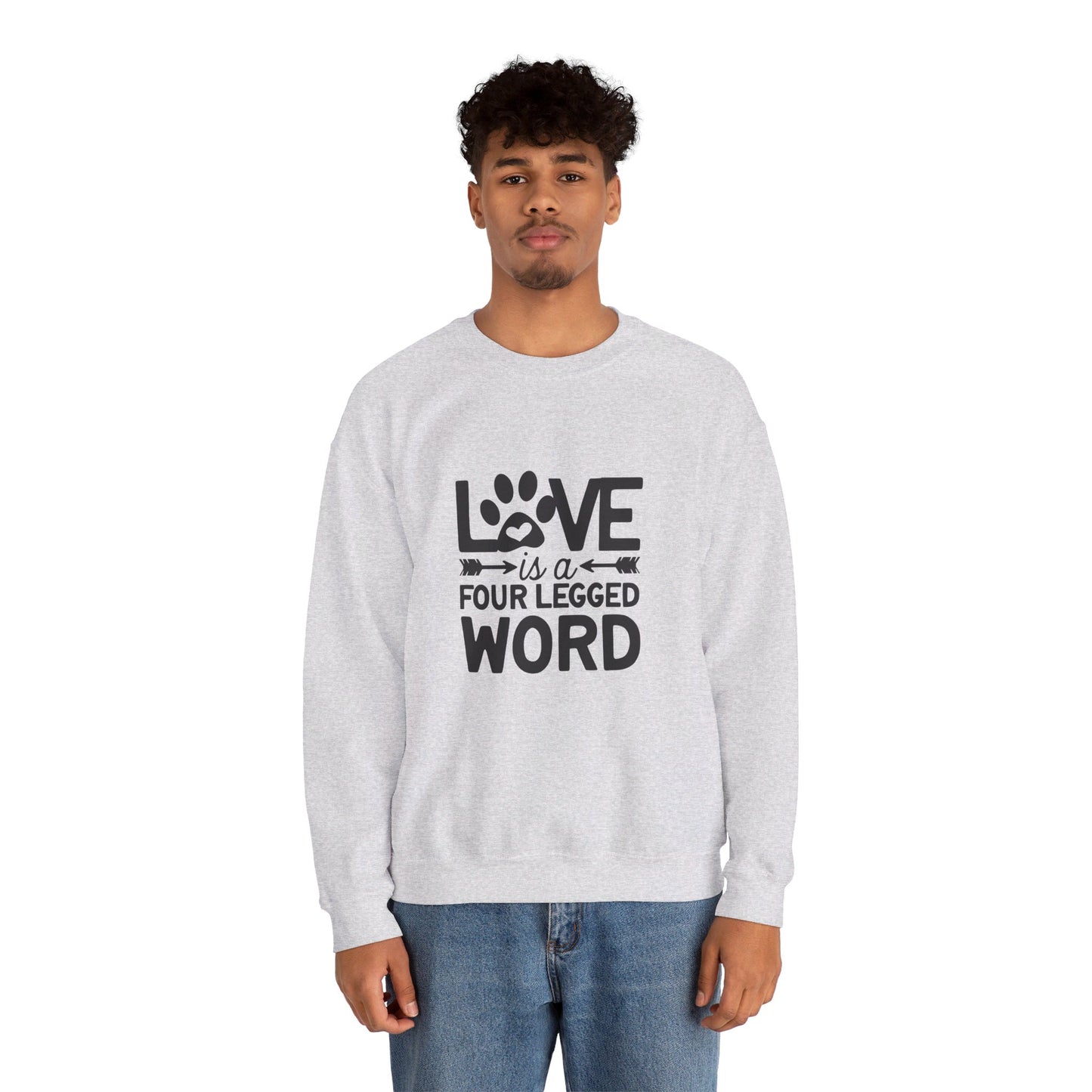 Love Is A Four Legged Word - Sweatshirt