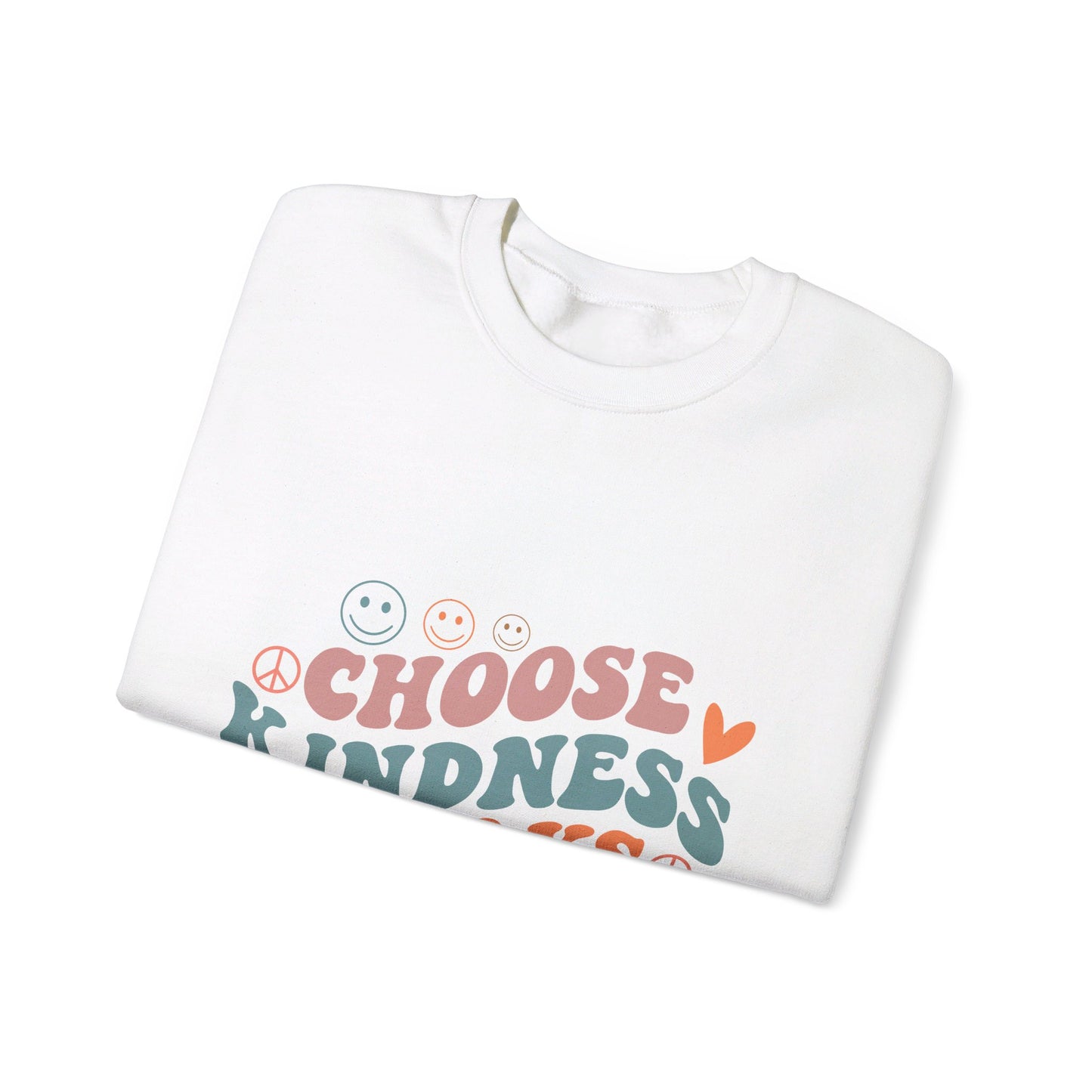 Choose Kindness Always - Sweatshirt