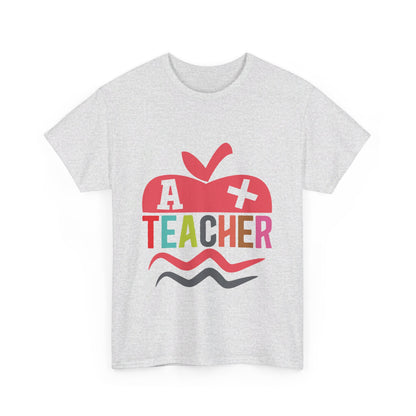 A+ Teacher T-Shirt