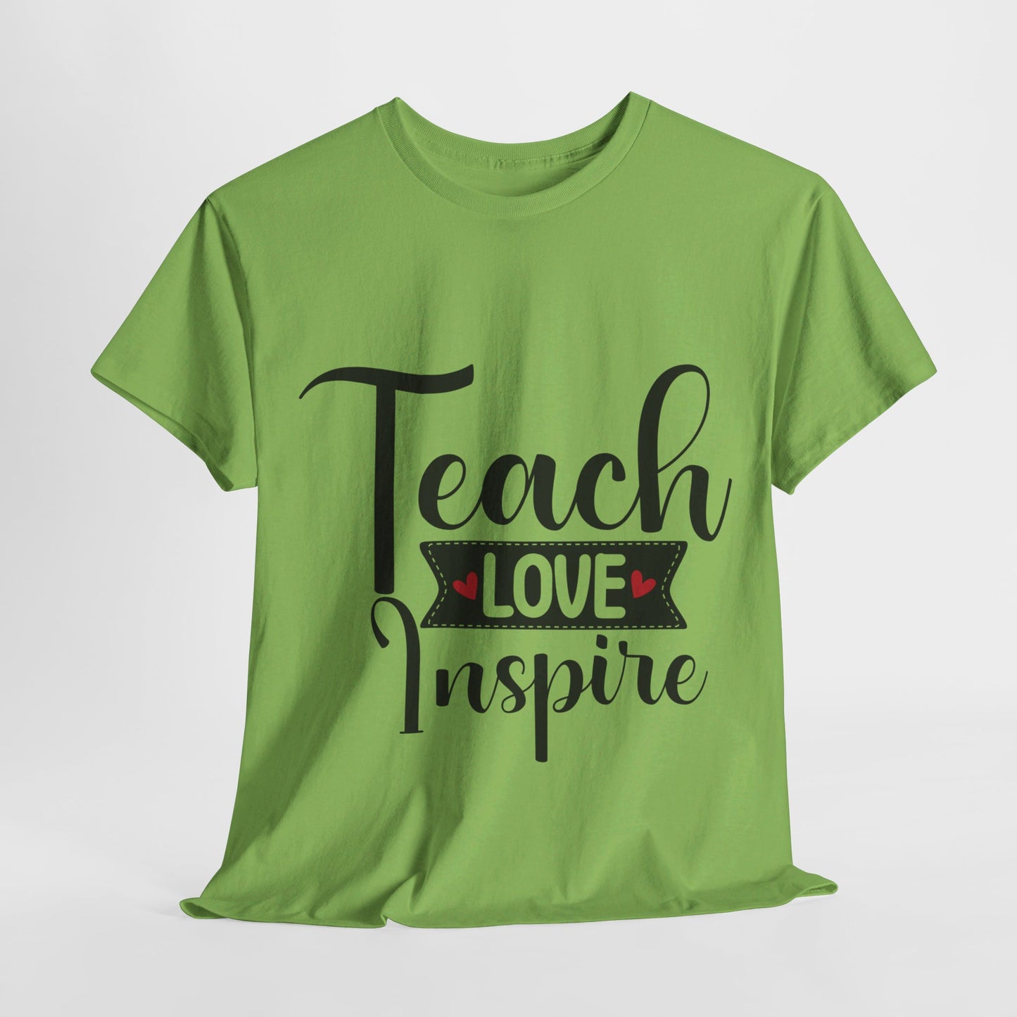 Teach Love Inspire