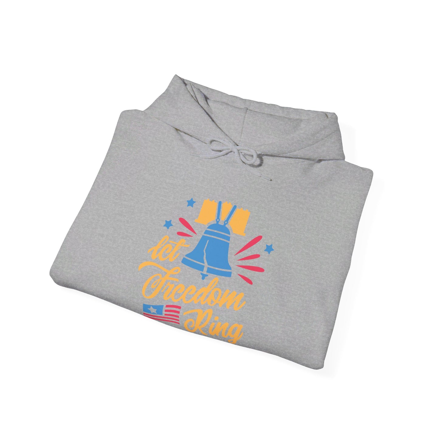 Let Freedom Ring Across the Land - Hooded Sweatshirt
