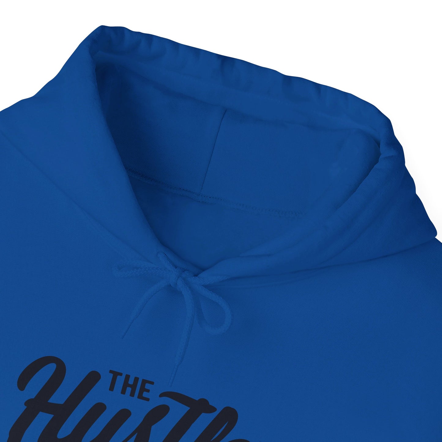 The Hustle Is Real - Hooded Sweatshirt