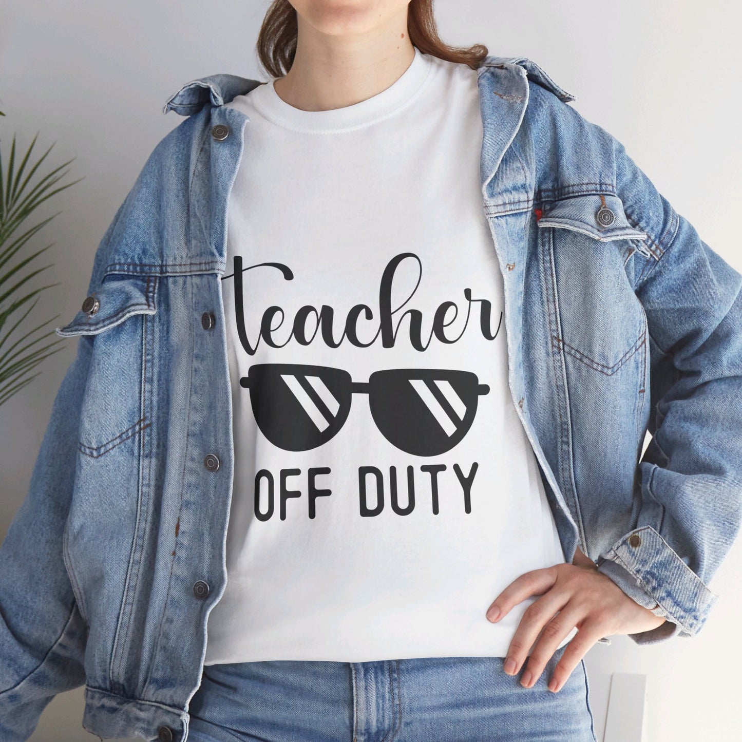 Teacher Off Duty - T-Shirt