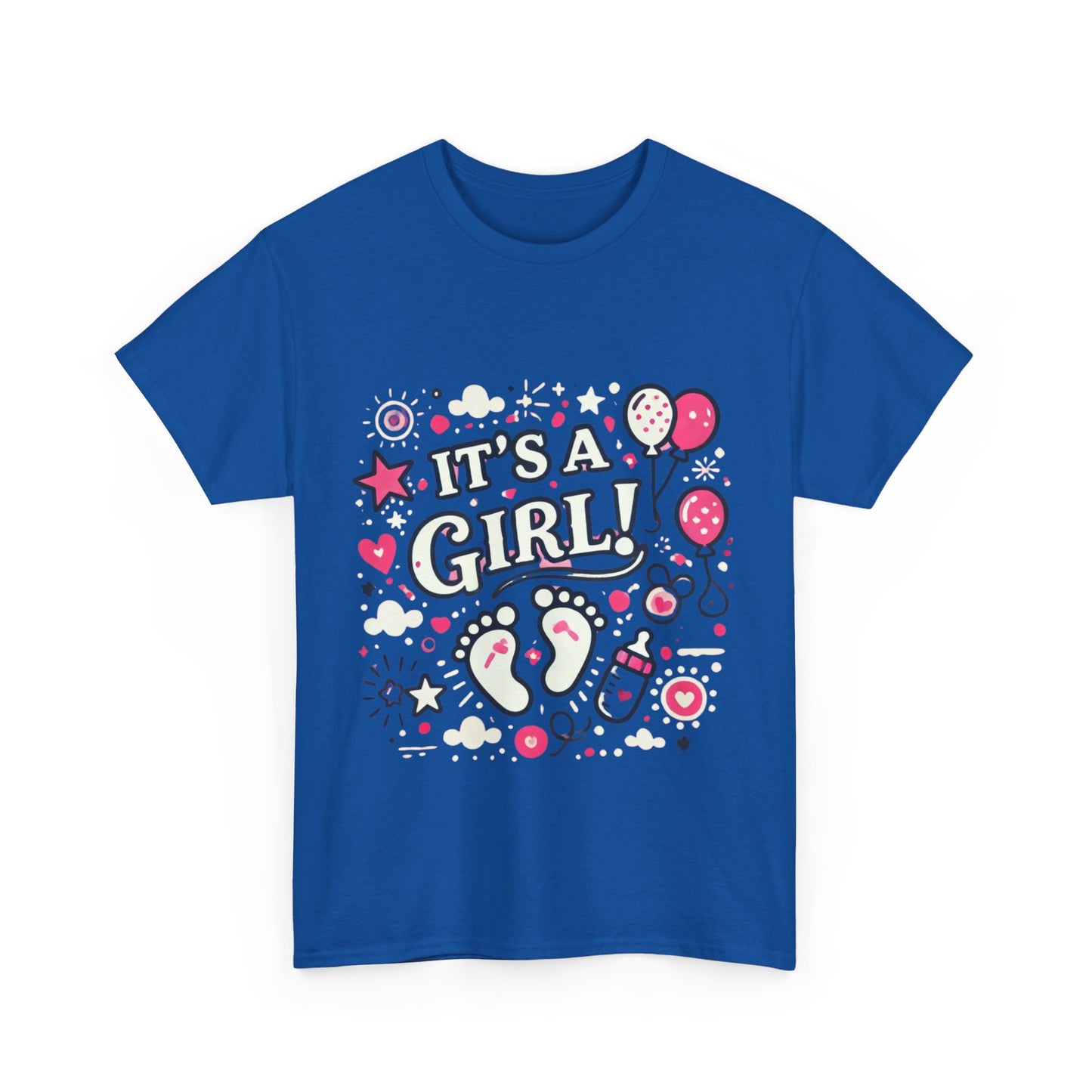 Its a Girl - T-Shirt