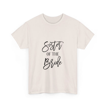 Sister of the Bride T-Shirt