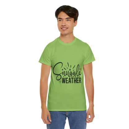 Snuggle Weather-T-Shirt