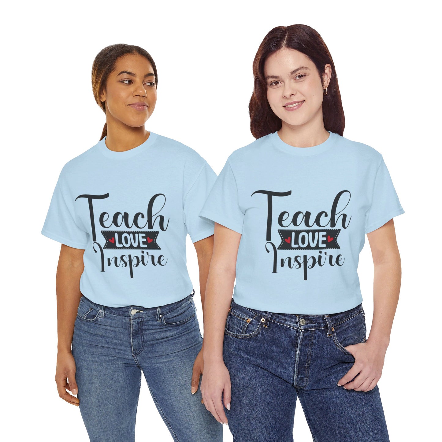 Teach Love Inspire