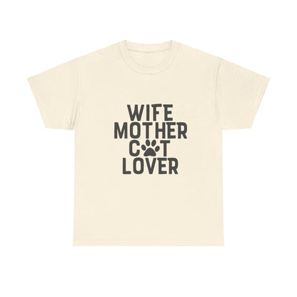 Wife, Mother, Cat lover - T-Shirt