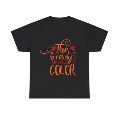 The beauty of fall color - T-Shirt