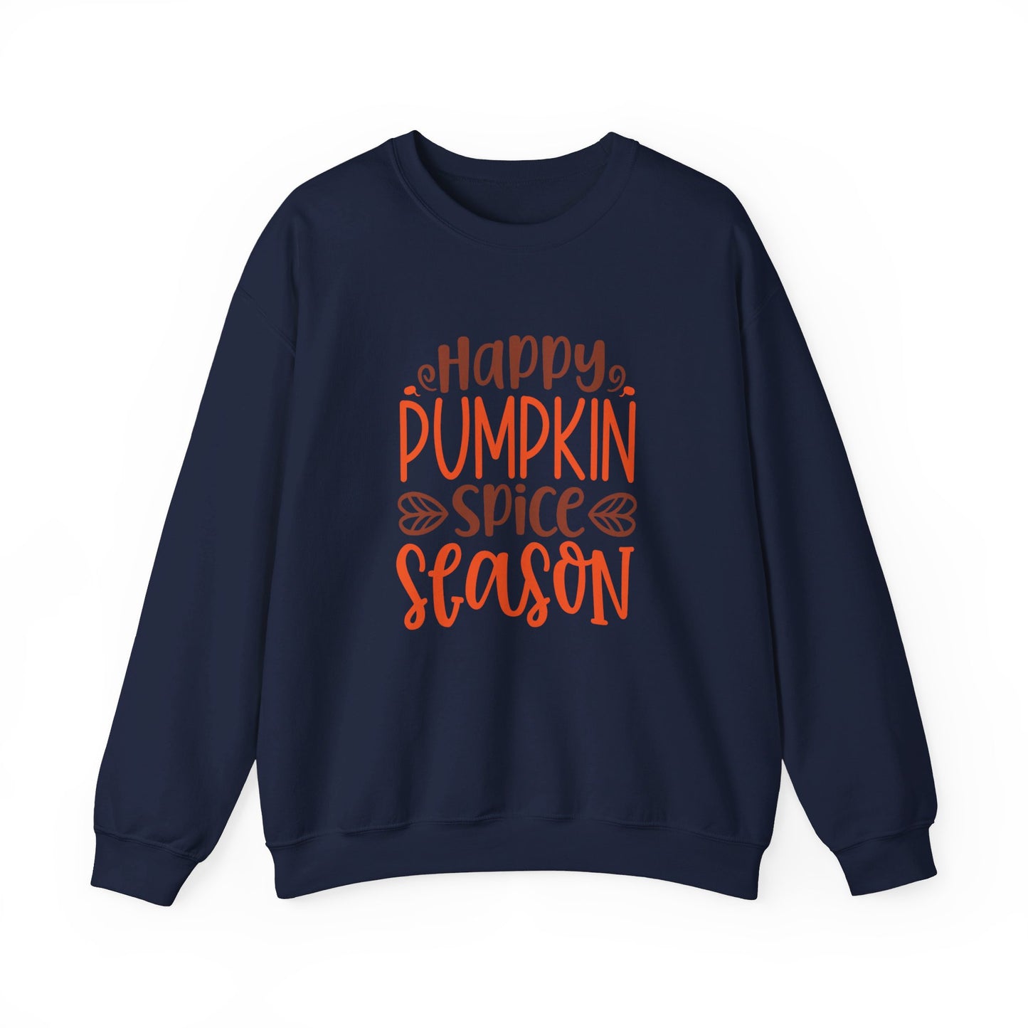 Happy Pumpkin Spice Season - Sweatshirt