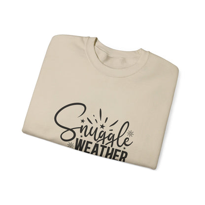 Snuggle Weather - Crewneck Sweatshirt