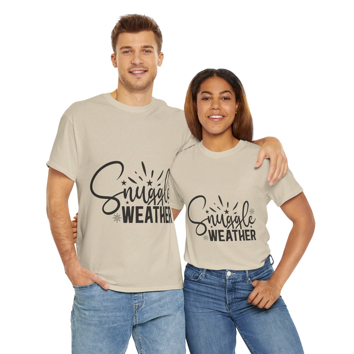 Snuggle Weather-T-Shirt