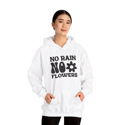 No Pain No Flowers - Hooded Sweatshirt