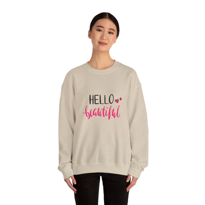 Hello Beautiful - Sweatshirt