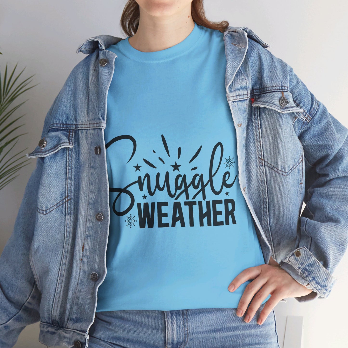 Snuggle Weather-T-Shirt